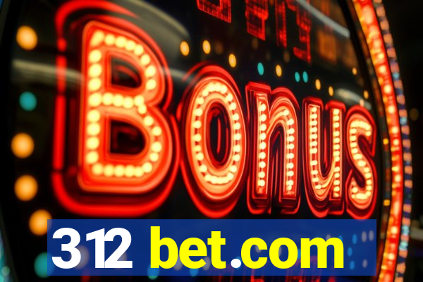 312 bet.com